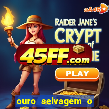 ouro selvagem o que aconteceu na vida real